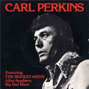 Carl Perkins - The Monkeyshine album