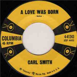 Carl Smith  - A Love Was Born album