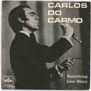 Carlos Do Carmo - Something / Love Story album