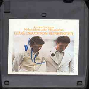 Carlos Santana & Mahavishnu John McLaughlin - Love Devotion Surrender album