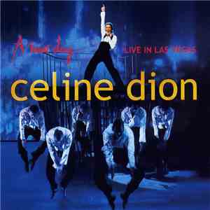 Celine Dion - A New Day... Live In Las Vegas album