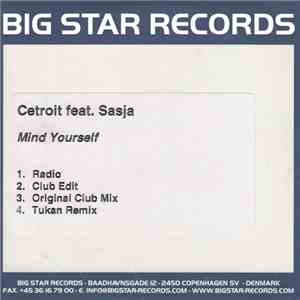 Cetroit Feat. Sasja - Mind Yourself album