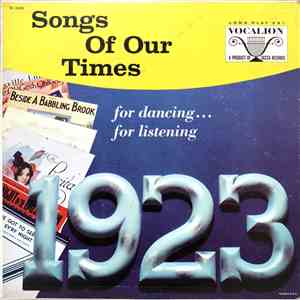 Charles Baum And His Orchestra - Songs Of Our Times 1923 album