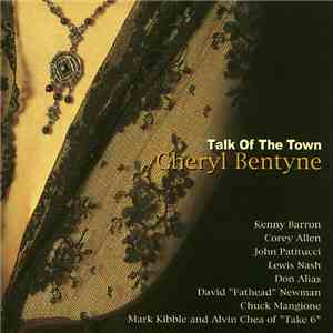 Cheryl Bentyne = シェリル・ベンティーン - Talk Of The Town = トーク・オブ・ザ・タウン album