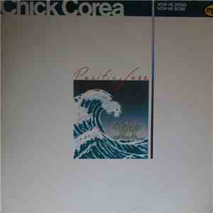 Chick Corea - Now He Sings, Now He Sobs album