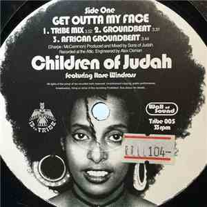 Children Of Judah Featuring Rose Windross - Get Outta My Face album