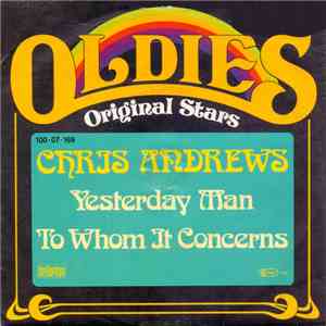 Chris Andrews  - Yesterday Man / To Whom It Concerns album