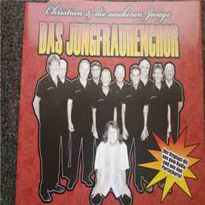 Christian & Die Sauberen Jungs - Das Jungfrauhenchor album