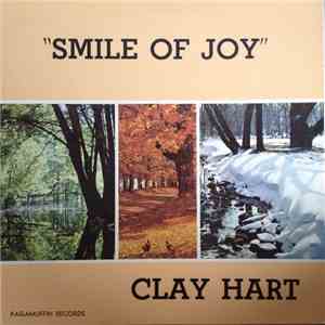 Clay Hart - Smile Of Joy album