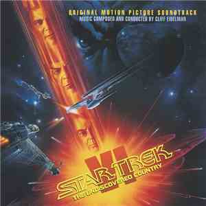 Cliff Eidelman - Star Trek VI : The Undiscovered Country album