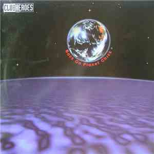 Clubheroes - Back On Planet Chick album