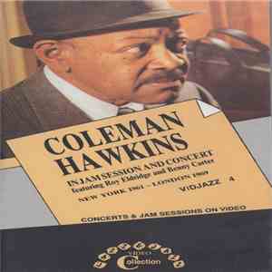 Coleman Hawkins - In Jam Session And Concert album