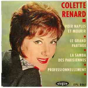 Colette Renard - Voir Naples Et Mourir / Le Grand Partage / La Samba Des Parisiennes / Professionnellement album