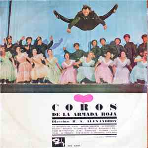 Coros De La Armada Roja , Director: B. A. Alexandrov - Coros De La Armada Roja album
