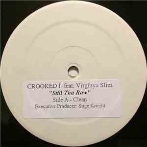 Crooked I Feat. Virginya Slim - Still Tha Row album