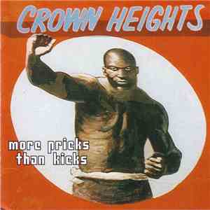 Crown Heights  - More Pricks Than Kicks album