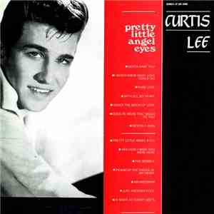 Curtis Lee - Pretty Little Angel Eyes album