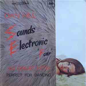 Dan Hill  - Sounds Electronic "Four" album