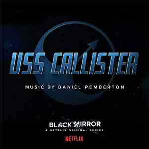 Daniel Pemberton - Black Mirror - USS Callister (Original Soundtrack) album