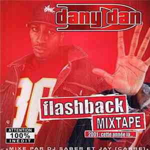 Dany Dan - Flashback MixTape 2001:Cette Annee La album