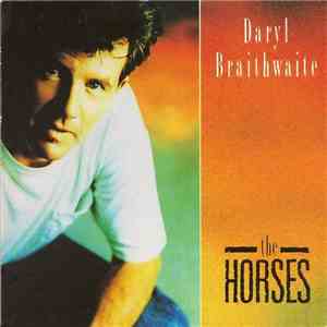 Daryl Braithwaite - The Horses album