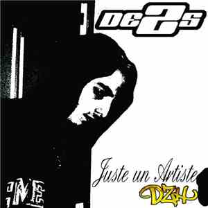 De2s - Juste un artiste album
