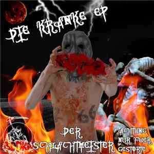 Der Schlachtmeister - Die Kranke EP album
