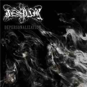 Despair  - Depersonalization album