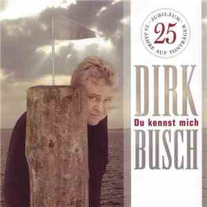 Dirk Busch - Du Kennst Mich album
