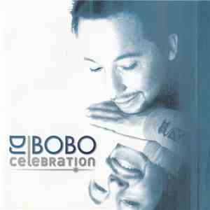 DJ BoBo - Celebration album