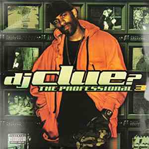 DJ Clue - The Professional Pt. 3 album