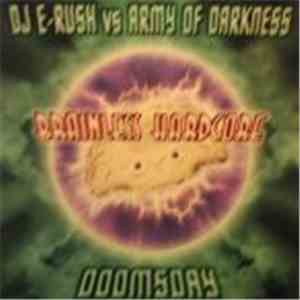DJ E-Rush vs. Army Of Darkness - Doomsday album