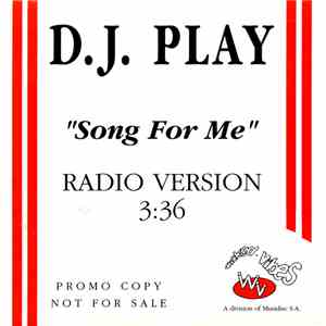 DJ Play - Song For Me album