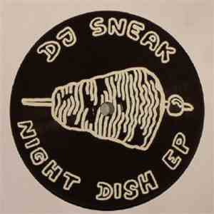 DJ Sneak - Night Dish album