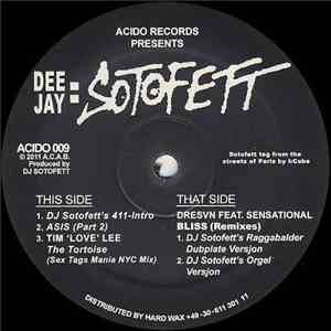 Dj Sotofett - Acido Records Presents DJ Sotofett album