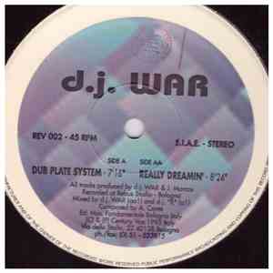 D.J. War - Dub Plate System / Really Dreamin' album