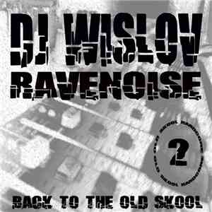 DJ Wislov - Back To The Old Skool album
