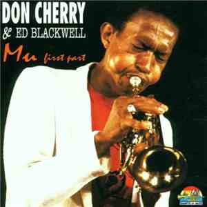 Don Cherry & Ed Blackwell - Mu First Part album