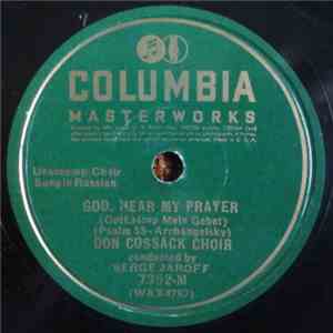 Don Cossack Choir - God, Hear My Prayer (Gott, Hore Mein Gebet) / Requiem album
