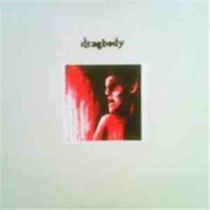 Dragbody - Dragbody album
