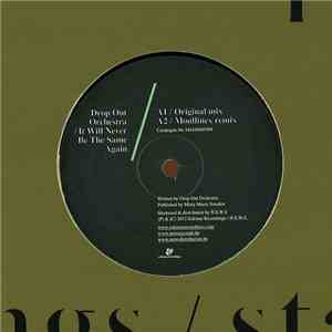 Drop Out Orchestra - It Will Never Be The Same Again album
