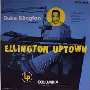 Duke Ellington And His Orchestra - Ellington Uptown album