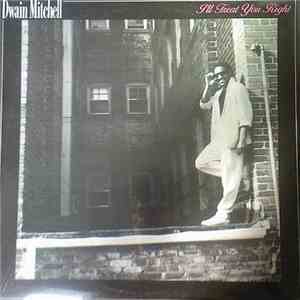 Dwain Mitchell - I'll Treat You Right album