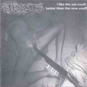 Ebolie - I Like The Old Snuff, Better Than The New Snuff album