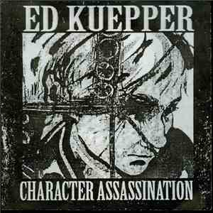 Ed Kuepper - Character Assassination album
