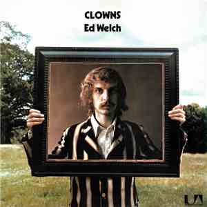 Ed Welch - Clowns album