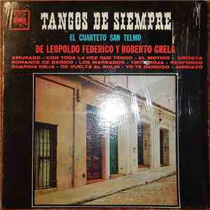 El Cuarteto San Telmo - Tangos De Siempre album