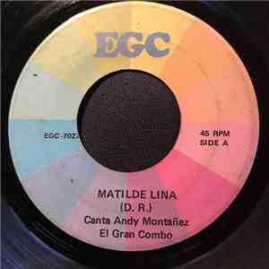 El Gran Combo - Matilde Lina / Te Vas Arrepentir album
