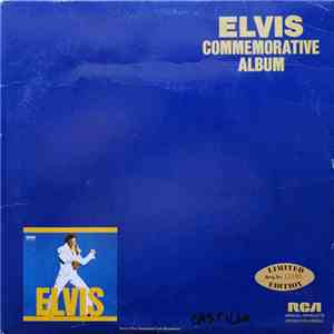 Elvis Presley - Elvis Commemorative Album album