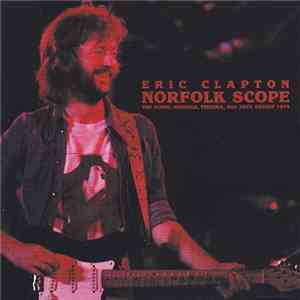 Eric Clapton - Norfolk Scope album